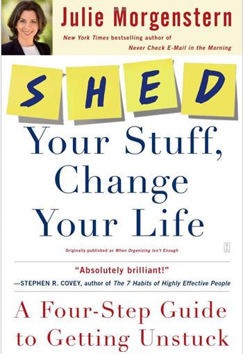 SHED Your Stuff, Change Your Life